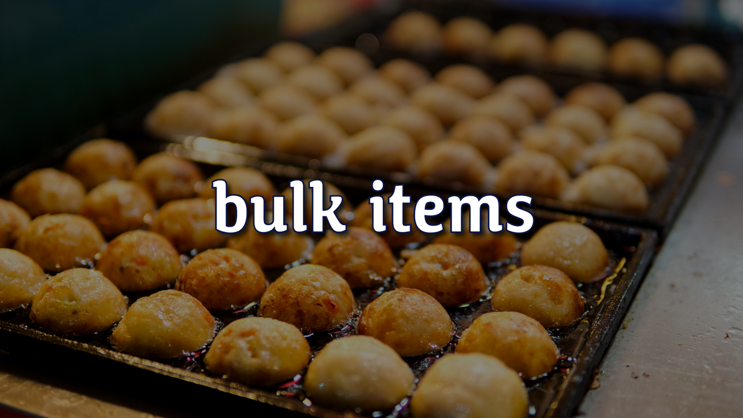 Bulk Items